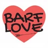 BARF LOVE